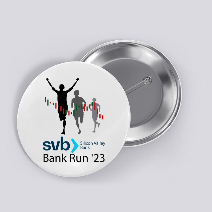 Svb Silicon Valley Bank Run ′23 Button