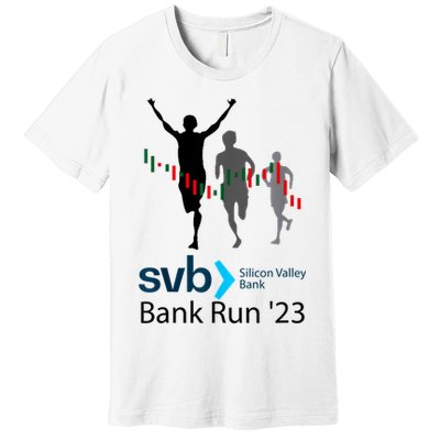 Svb Silicon Valley Bank Run ′23 Premium T-Shirt
