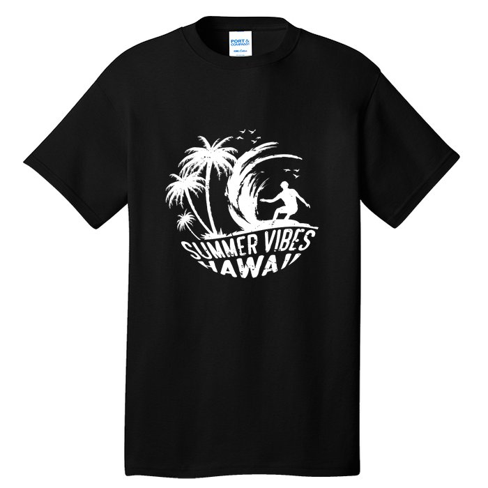 Surfing Summer Vibes Hawaii Surfing Vintage Gift Tall T-Shirt