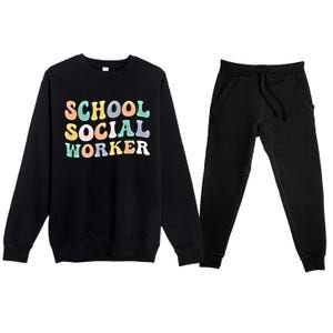 School Social Worker Groovy School Social Worker Crew Great Gift Premium Crewneck Sweatsuit Set