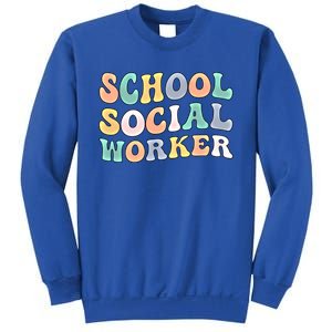 School Social Worker Groovy School Social Worker Crew Great Gift Sweatshirt