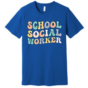 School Social Worker Groovy School Social Worker Crew Great Gift Premium T-Shirt