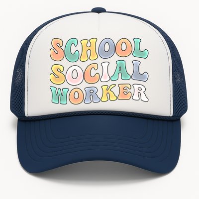 School Social Worker Groovy School Social Worker Crew Great Gift Trucker Hat