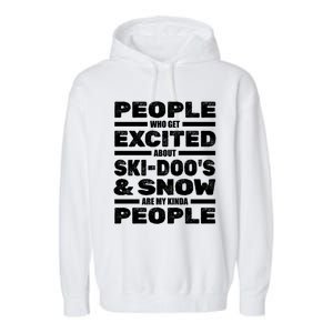 Snowmobile SkidooS Winter Snow Machine Snowmobiling Gift Garment-Dyed Fleece Hoodie