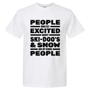 Snowmobile SkidooS Winter Snow Machine Snowmobiling Gift Garment-Dyed Heavyweight T-Shirt