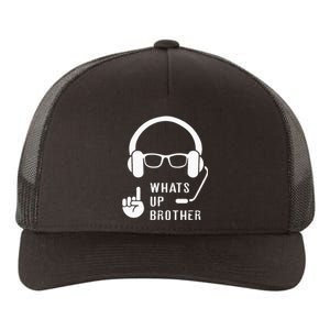 Sketch Streamer Whats Up Brother Yupoong Adult 5-Panel Trucker Hat