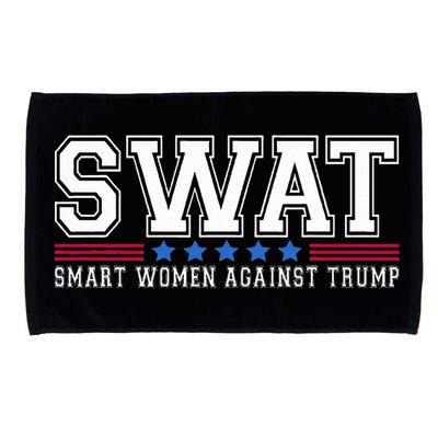 Swat Smart Women Against Trump Funny Anti Trump 2024 Microfiber Hand Towel