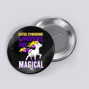 Sotos Syndrome Warriors Are Magical Cute Unicorn Awareness Button