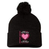 Support Squad Wear Pink Sister Breast Cancer Awareness Fight Pom Pom 12in Knit Beanie