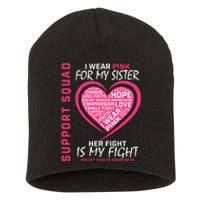 Support Squad Wear Pink Sister Breast Cancer Awareness Fight Short Acrylic Beanie