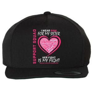 Support Squad Wear Pink Sister Breast Cancer Awareness Fight Wool Snapback Cap