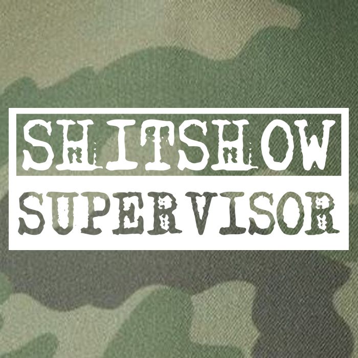 Shitshow Supervisor | Welcome To The Shitshow Legacy Tie Dye Trucker Hat