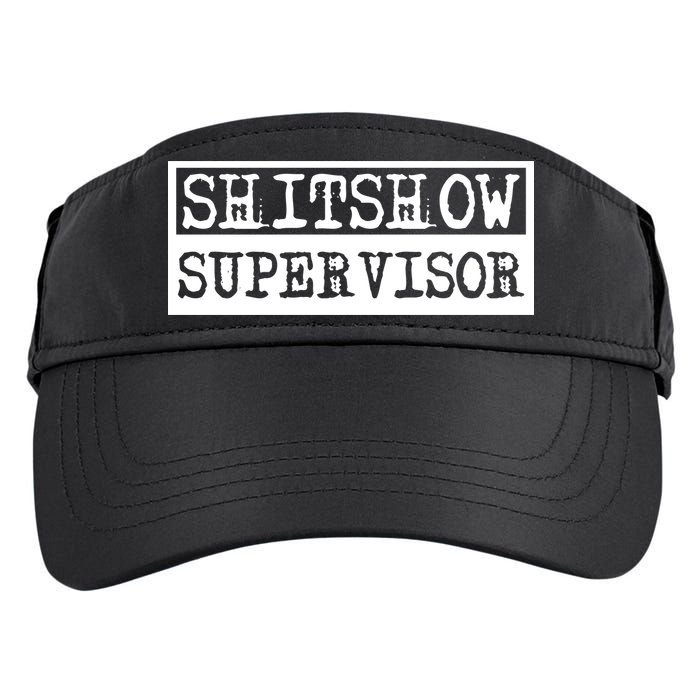 Shitshow Supervisor | Welcome To The Shitshow Adult Drive Performance Visor