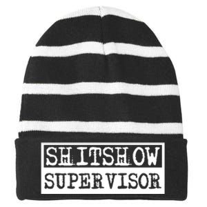 Shitshow Supervisor | Welcome To The Shitshow Striped Beanie with Solid Band