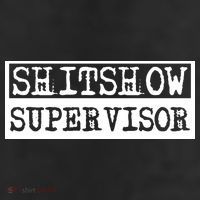 Shitshow Supervisor | Welcome To The Shitshow Golf Towel