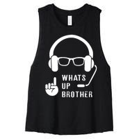 Sketch Streamer Whats Up Brother Women's Racerback Cropped Tank