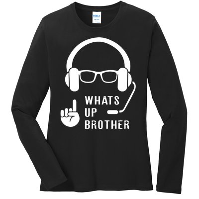 Sketch Streamer Whats Up Brother Ladies Long Sleeve Shirt