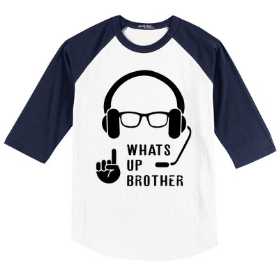 Sketch Streamer Whats Up Brother Baseball Sleeve Shirt