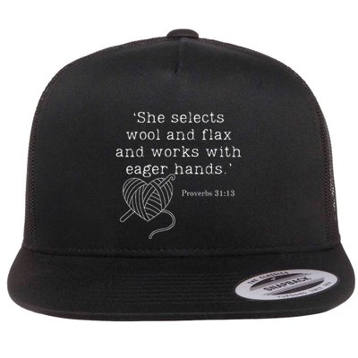 She Selects Wool And Flax And Works With Eager Hands Proverb Flat Bill Trucker Hat