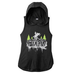 Snowmobile Sled When In Doubt Throttle Out Winter Sports  Ladies PosiCharge Tri-Blend Wicking Draft Hoodie Tank