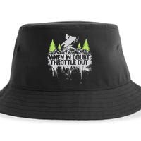 Snowmobile Sled When In Doubt Throttle Out Winter Sports  Sustainable Bucket Hat
