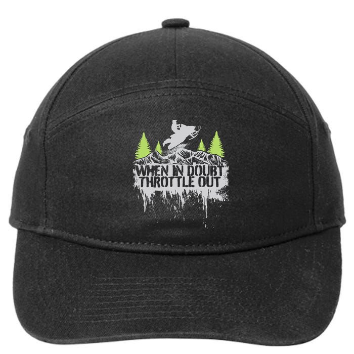 Snowmobile Sled When In Doubt Throttle Out Winter Sports  7-Panel Snapback Hat
