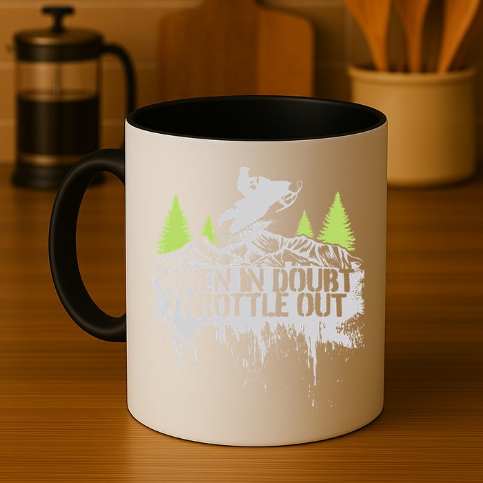 Snowmobile Sled When In Doubt Throttle Out Winter Sports  Mug