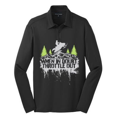 Snowmobile Sled When In Doubt Throttle Out Winter Sports  Silk Touch Performance Long Sleeve Polo