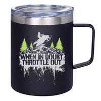 Snowmobile Sled When In Doubt Throttle Out Winter Sports  12oz Stainless Steel Coffee Mug
