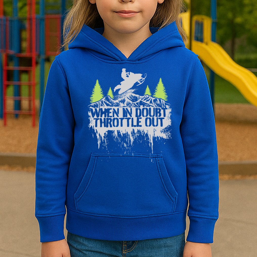 Snowmobile Sled When In Doubt Throttle Out Winter Sports  Kids Hoodie