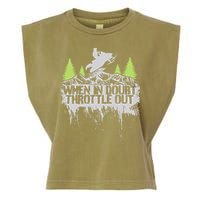 Snowmobile Sled When In Doubt Throttle Out Winter Sports  Garment-Dyed Women's Muscle Tee