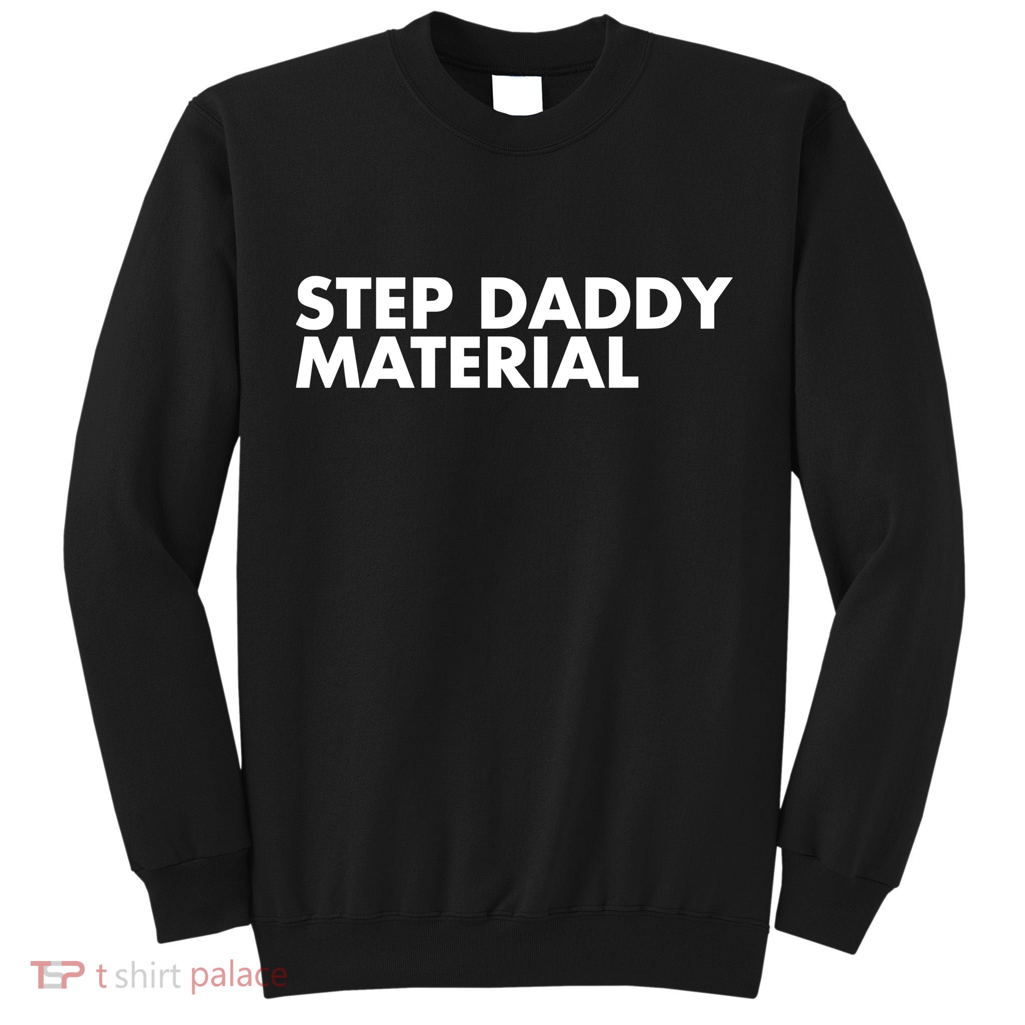 Shannon Sharpe Wearing Step Daddy Material Tall Sweatshirt