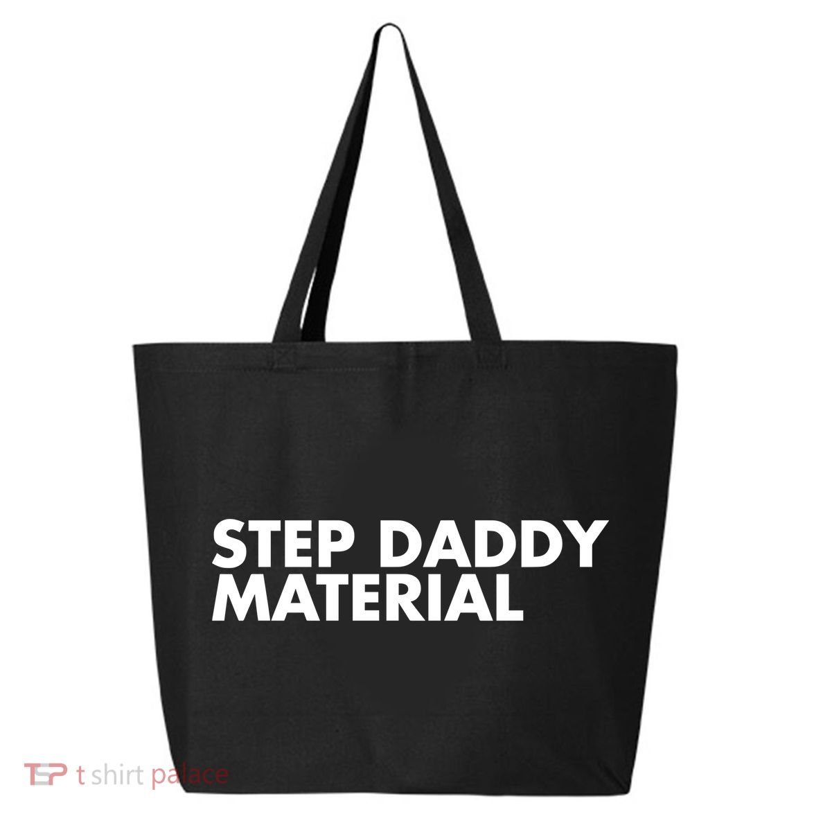 Step Daddy Material 25L Jumbo Tote