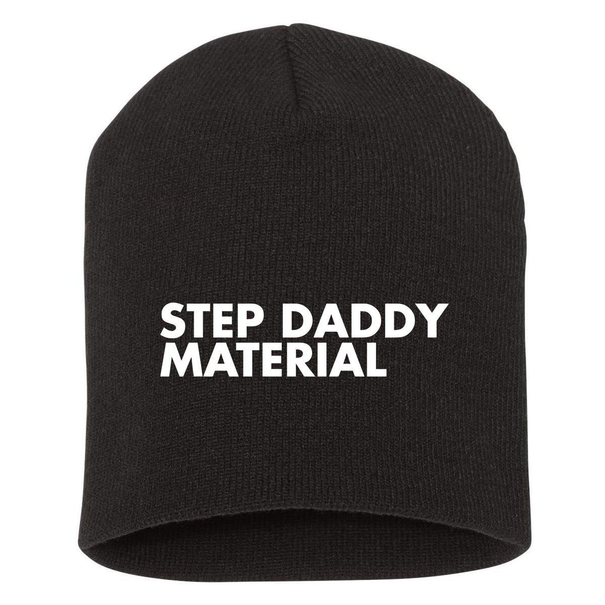 Step Daddy Material Short Acrylic Beanie