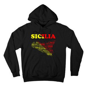 Sicily Souvenir With Map And Names Of Sicilian Cities Italy Hoodie