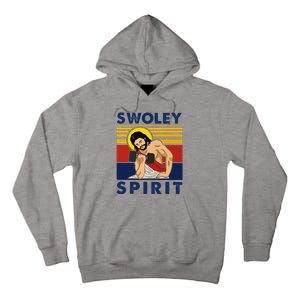 Swoley Spirit Weight Lifting Jesus Swoley Spirit Tall Hoodie