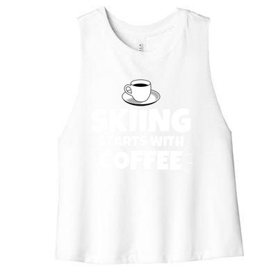 Skiing Starts With Coffee Funny Funny Gift Women's Racerback Cropped Tank