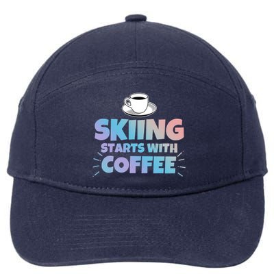 Skiing Starts With Coffee Funny Gift 7-Panel Snapback Hat