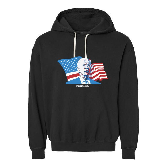 Stevewilldoit Steve Will Do It With Flag Garment-Dyed Fleece Hoodie