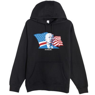 Stevewilldoit Steve Will Do It With Flag Premium Pullover Hoodie