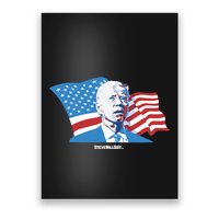 Stevewilldoit Steve Will Do It With Flag Poster