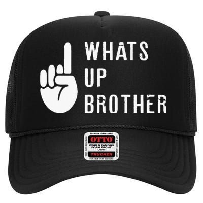 Sketch Streamer Whats Up Brother High Crown Mesh Back Trucker Hat