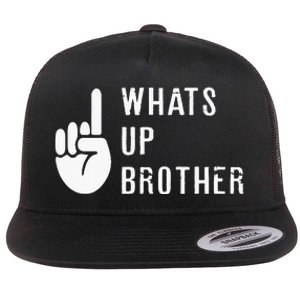 Sketch Streamer Whats Up Brother Flat Bill Trucker Hat