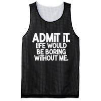 Shannon Sharpe Wearing Admit It Life Would Be Boring Without Me Mesh Reversible Basketball Jersey Tank