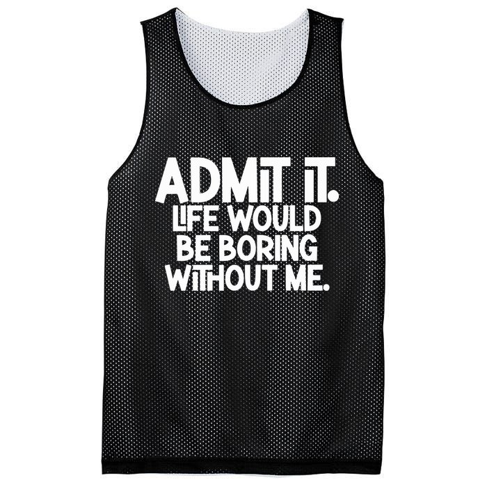 Shannon Sharpe Wearing Admit It Life Would Be Boring Without Me Mesh Reversible Basketball Jersey Tank