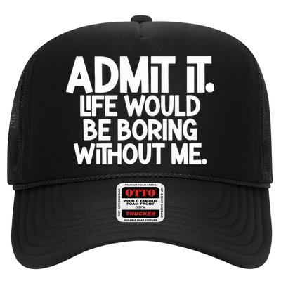 Shannon Sharpe Wearing Admit It Life Would Be Boring Without Me Trucker Hat