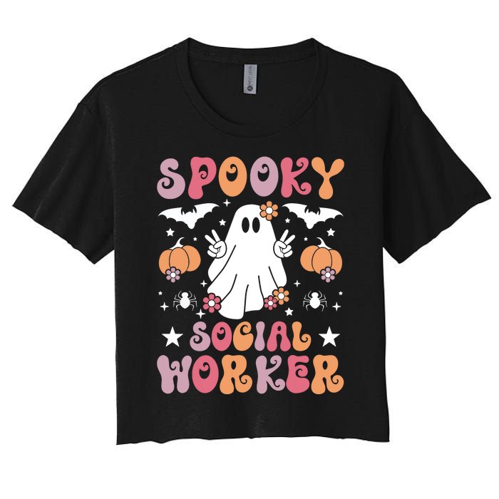 Spooky Social Worker Halloween Best Social Workers Women's Crop Top Tee