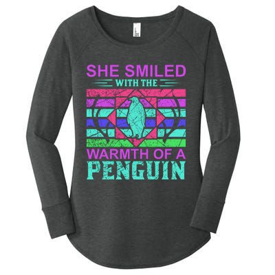 She Smiled With The Warmth Of A Penguin Women's Perfect Tri Tunic Long Sleeve Shirt