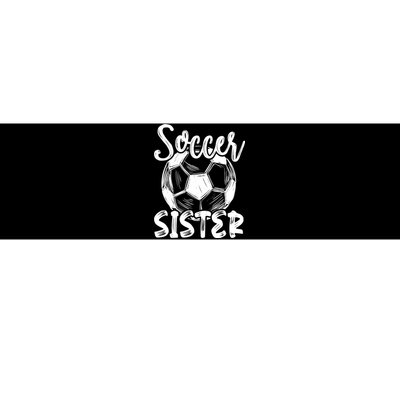 Soccer Sister Wo Family Matching Team Player Soccer Ball Bumper Sticker