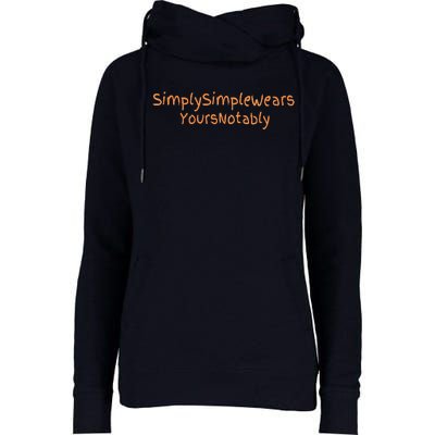 Simply Simple Wears Your Not Ably Womens Funnel Neck Pullover Hood